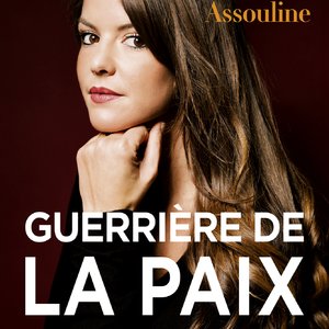 Guerrière de la Paix - Hanna ASSOULINE