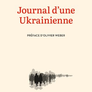 Journal d’une Ukrainienne - Maryna KUMEDA