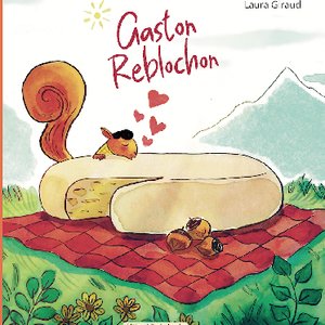 Gaston reblochon